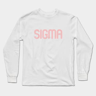 Sigma: Embrace Fashion's Finest Symbol of Timeless Elegance Long Sleeve T-Shirt